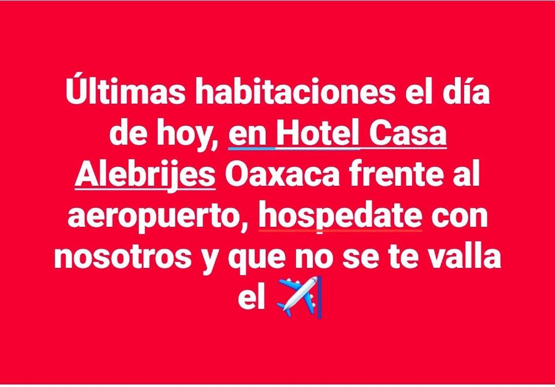 Hotel Casa Alebrijes San Agustin de las Juntas Exteriér fotografie